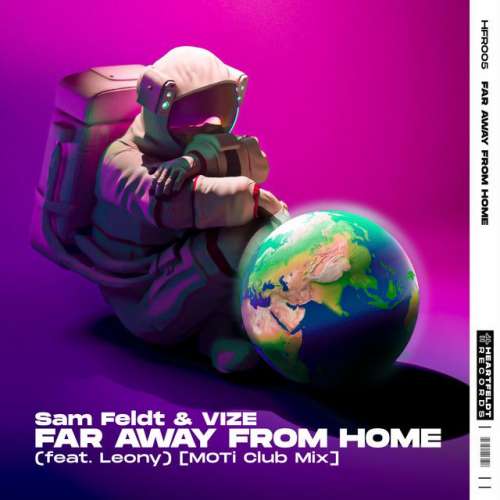 Far Away From Home (feat. Leony) - MOTi Club Mix